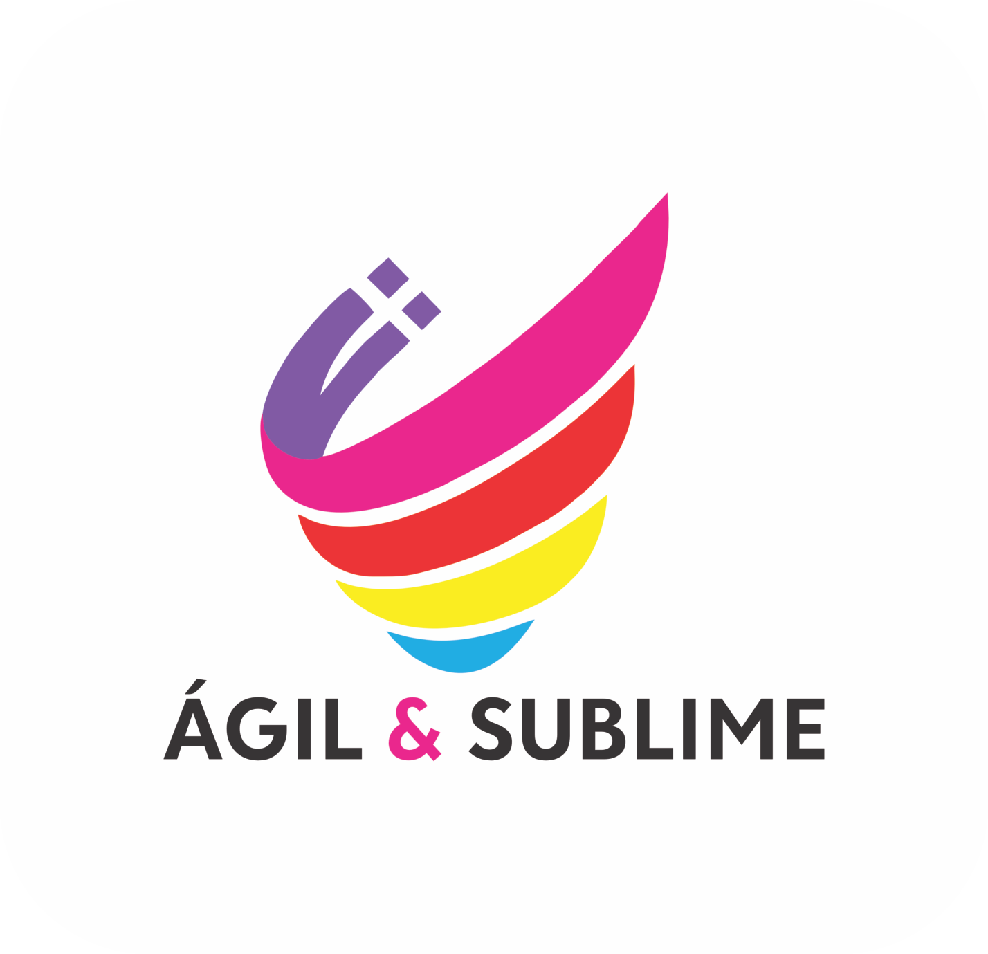 Agil e Sublime